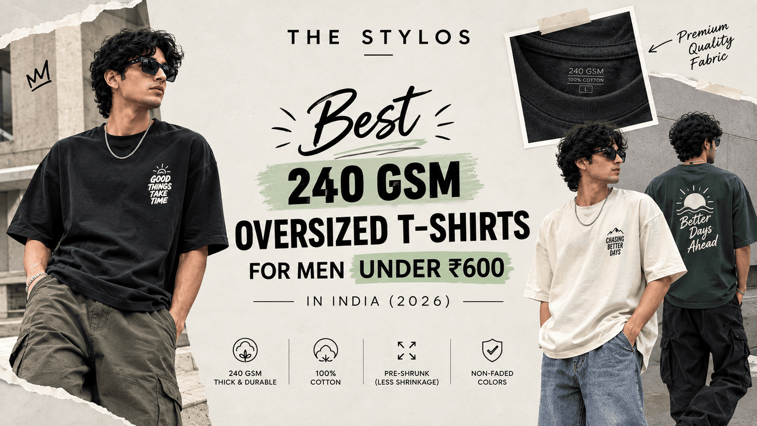Best 240 GSM Oversized T-Shirts for Men Under ₹600 in India (2026)