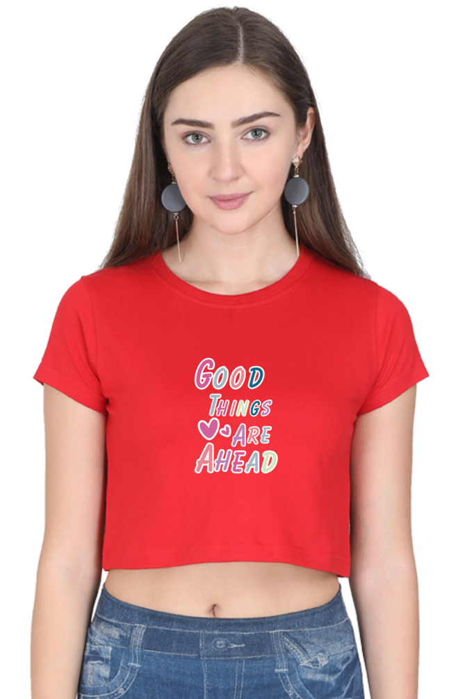 Good Things Are Ahead Printed Crop Tops For Women