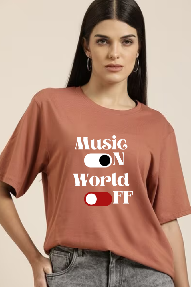 Music On World Off Graphic Printed Classic Oversized T-shirt for Women [240GSM]