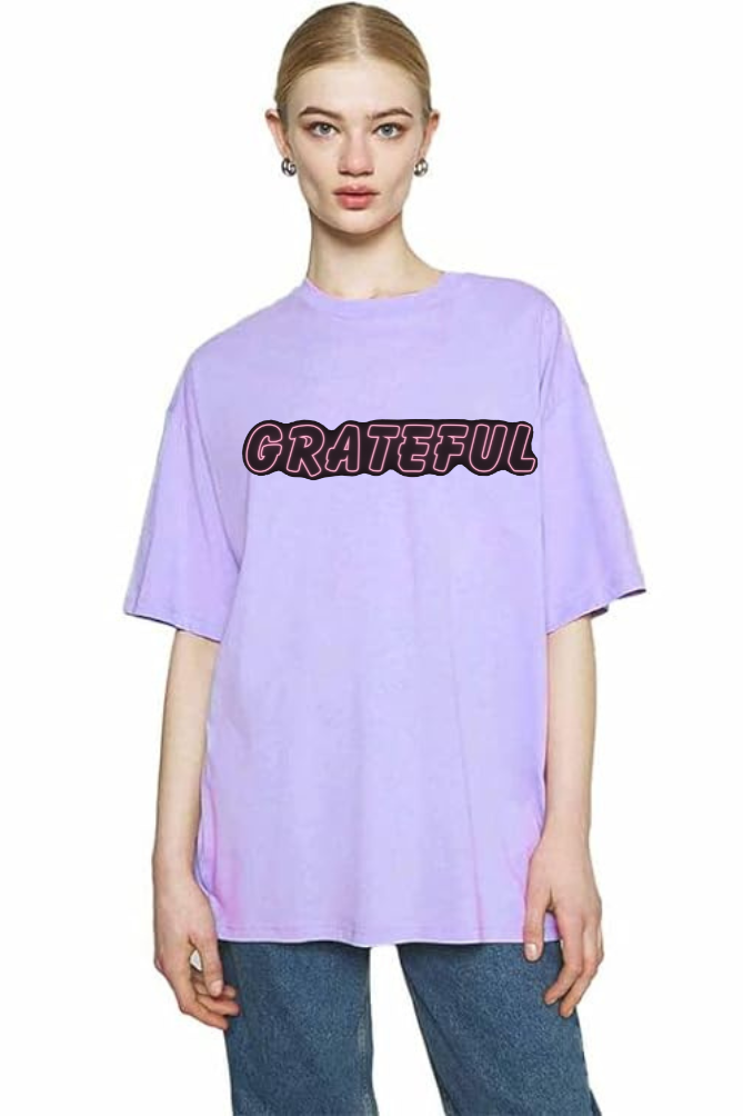 Grateful Graphic Printed Classic Oversized T-shirt for Women [240 GSM]
