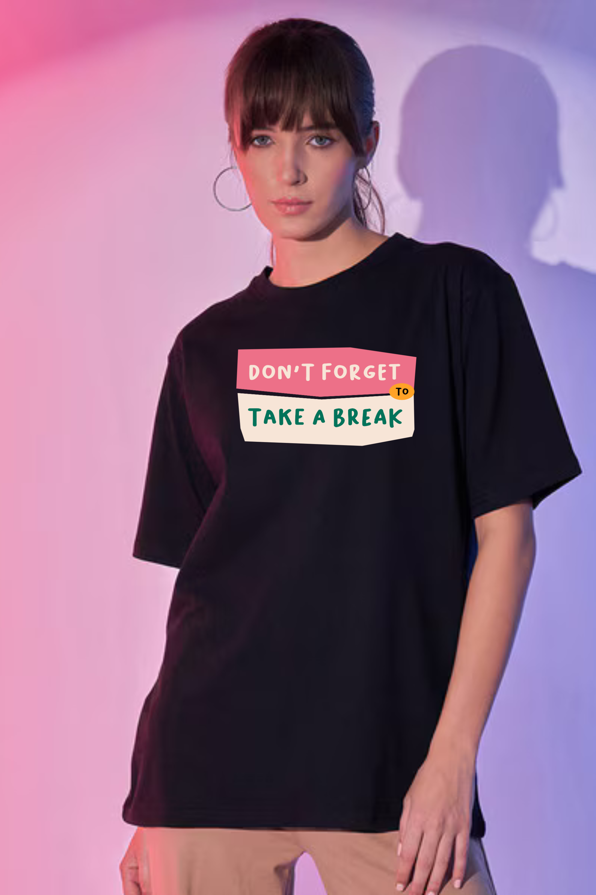 Don't Forget To Take Break Graphic Printed Classic Oversized T-shirt For Women [240GSM]