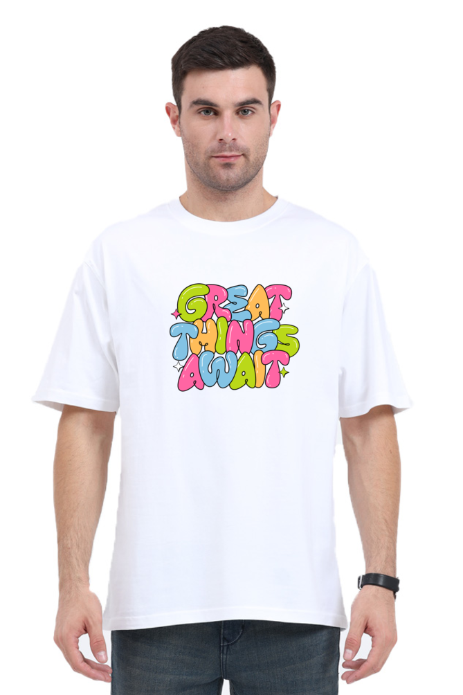 Great Things Await Graphic Printed Classic Oversized T-shirt for Men [240GSM]
