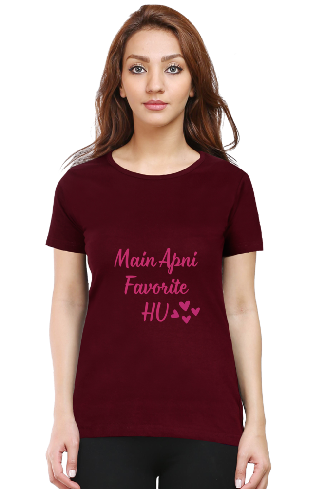 Main Apni Favorite Hu Printed T-shirt for Women