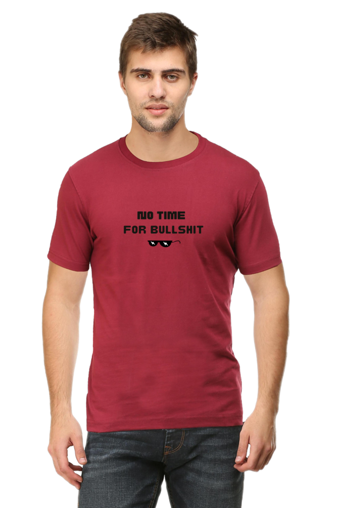 No Time For Bullshit Printed T-shirt for Men
