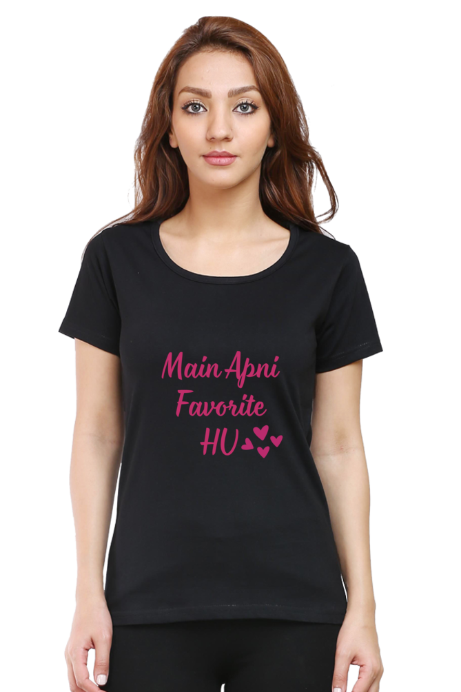 Main Apni Favorite Hu Printed T-shirt for Women