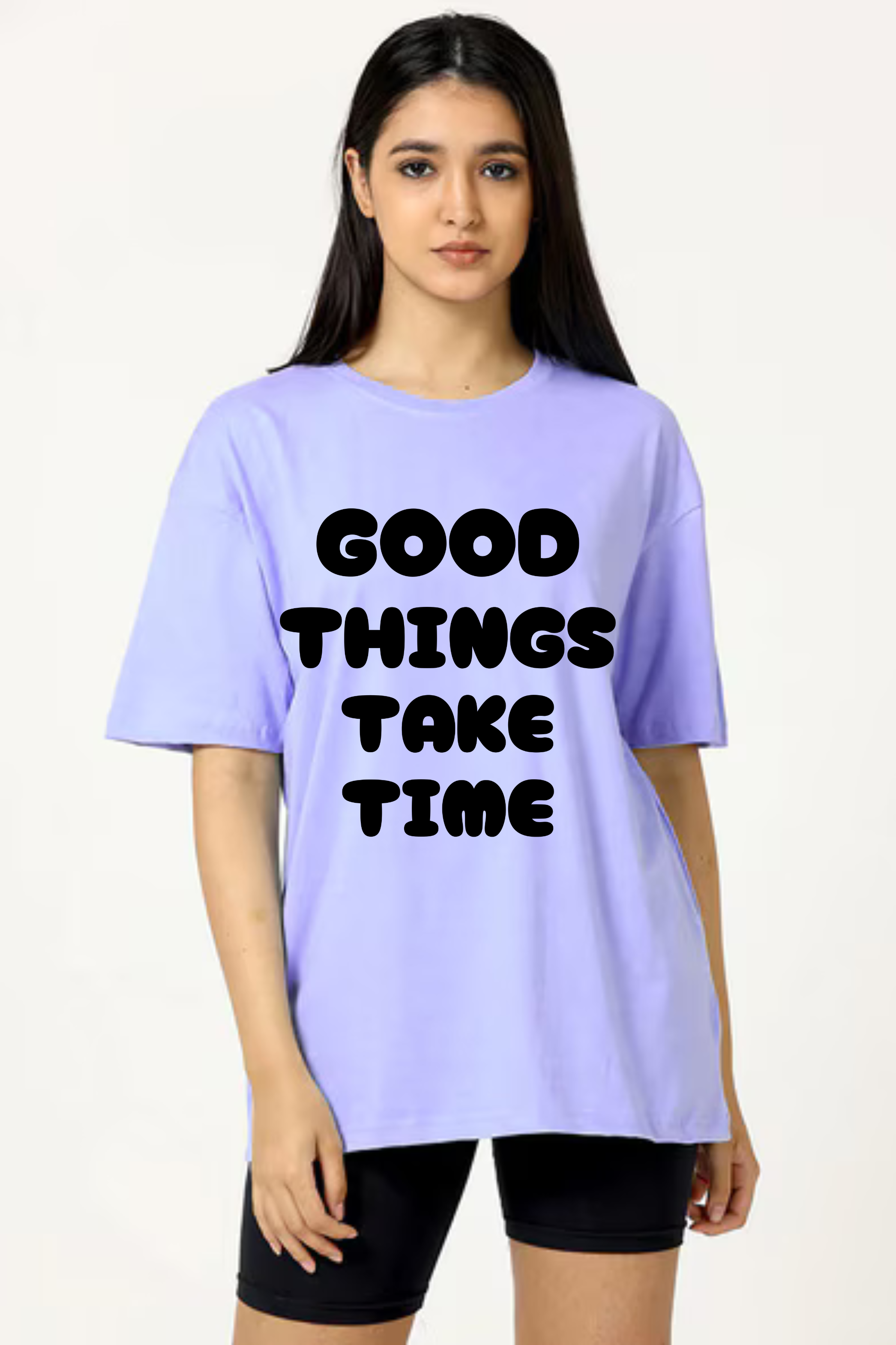 Good Things Take Time Graphic Printed Classic Oversized T-shirt For Women 240GSM]