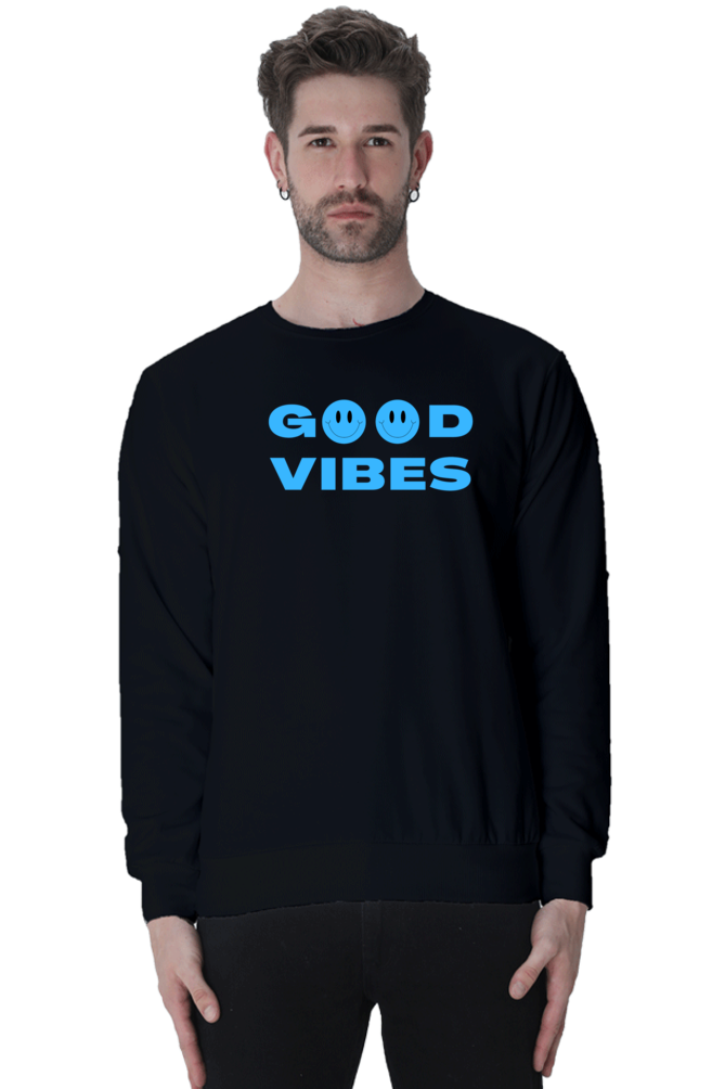 Good Vibes Graphic Printed Sweatshirt For Men [Light Weighted 300 GSM ]