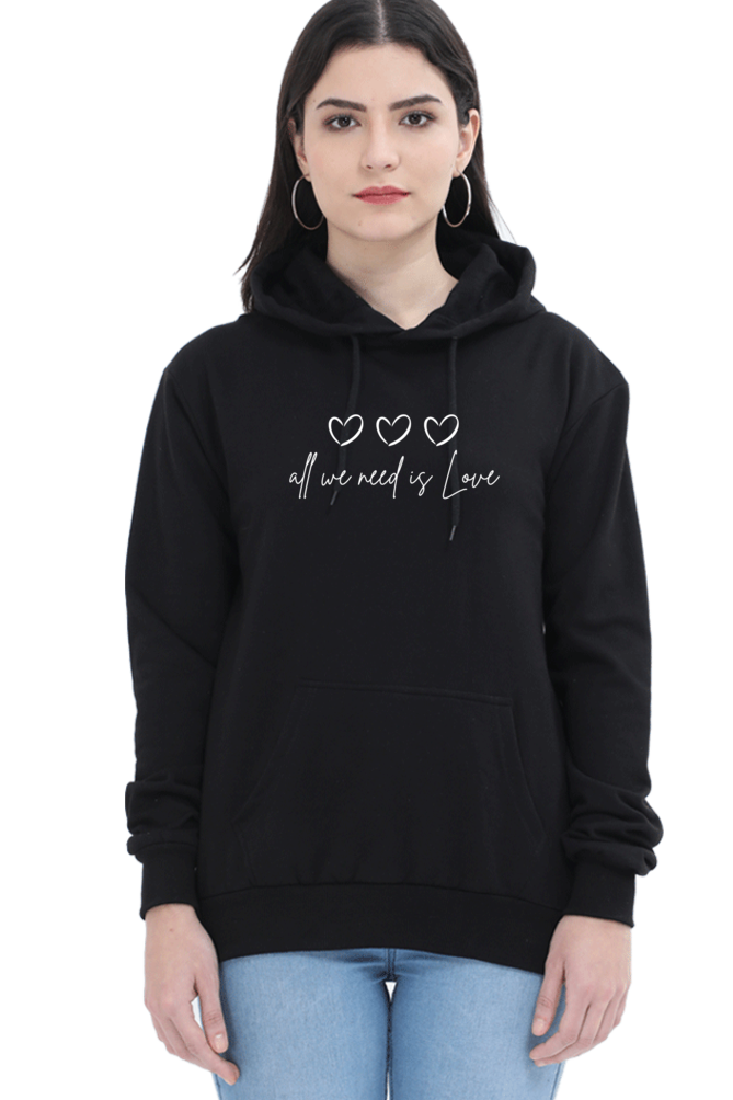 All I Need Is Love Graphic Printed Hoodie For Women [Light Weighted 300 GSM ]