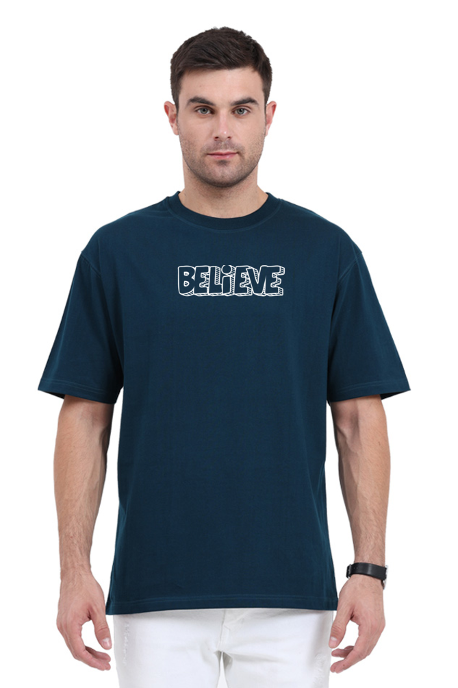 Unisex Believe Graphic Printed Classic Oversized T-shirt 240GSM]