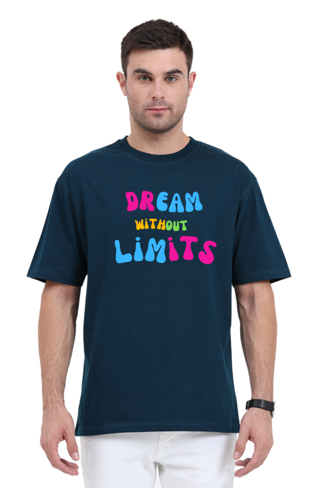 Dream Without limits Graphic Printed Classic Oversized T-shirt for Men [240GSM]