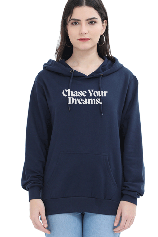Chase Your Dream Graphic Printed Hoodie For Women [Light Weighted 300 GSM ]