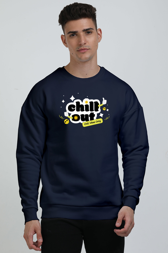 Chill Out  Graphic Printed Oversized Sweatshirts For Men [ Heavyweight 400 GSM ]