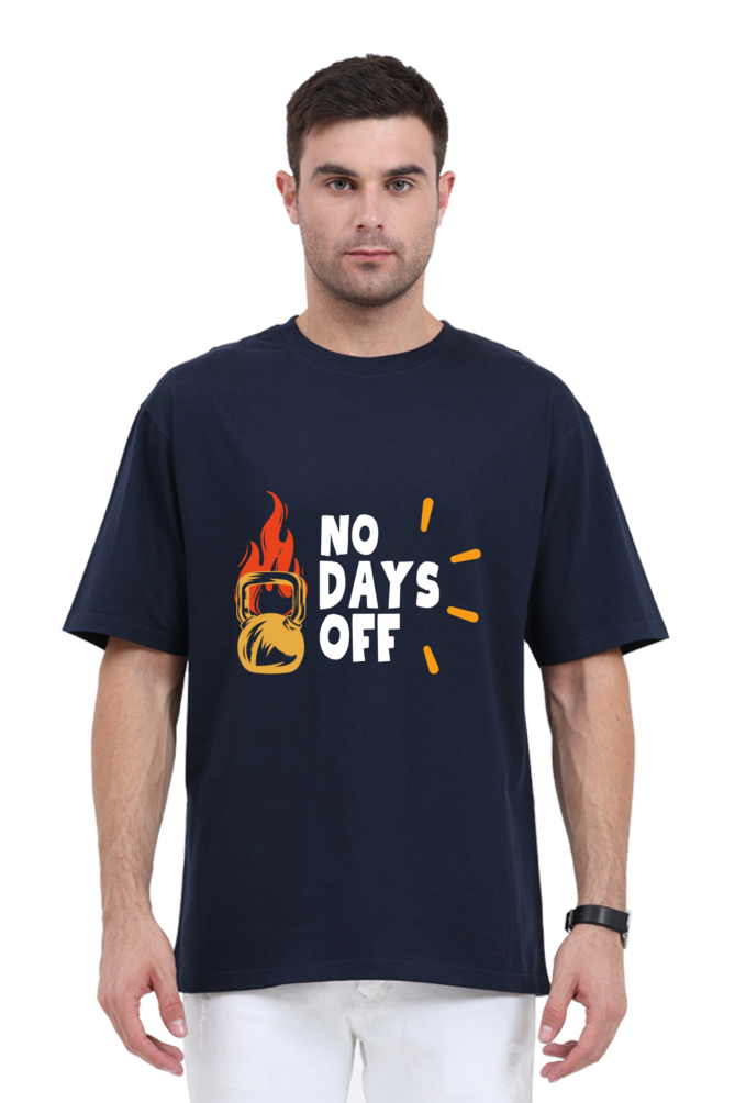 No Days Off Graphic Printed Standard Oversized T-shirt for Men