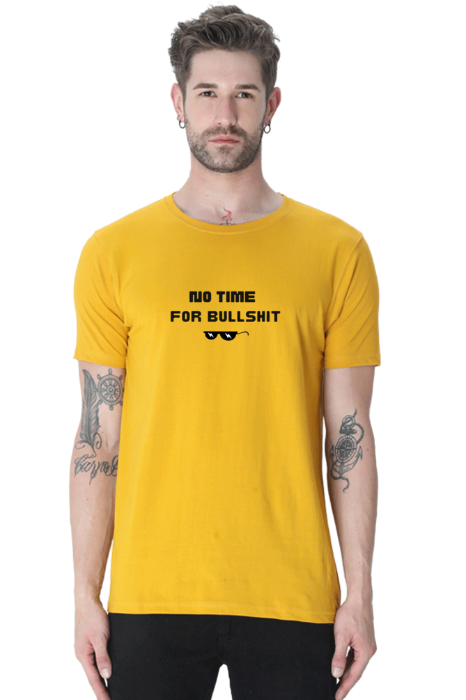 No Time For Bullshit Printed T-shirt for Men