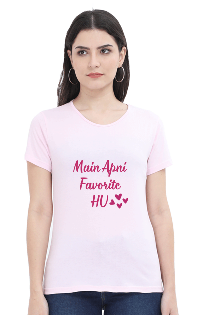 Main Apni Favorite Hu Printed T-shirt for Women