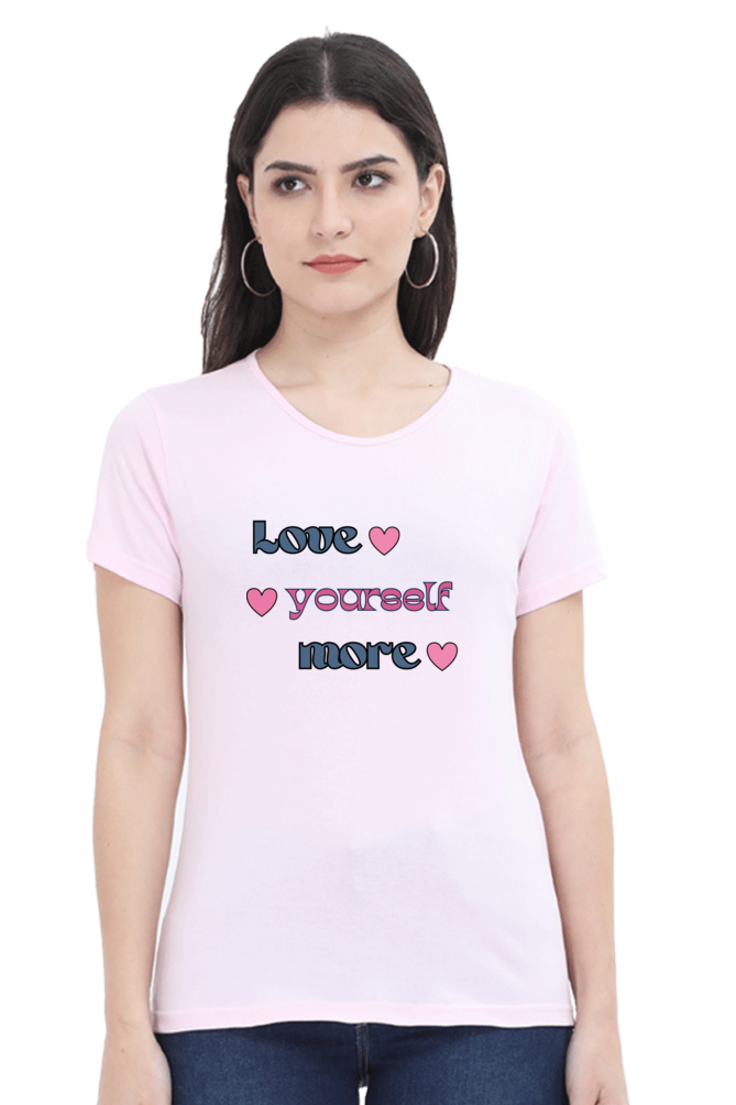 Love Yourself Printed T-shirt for Women