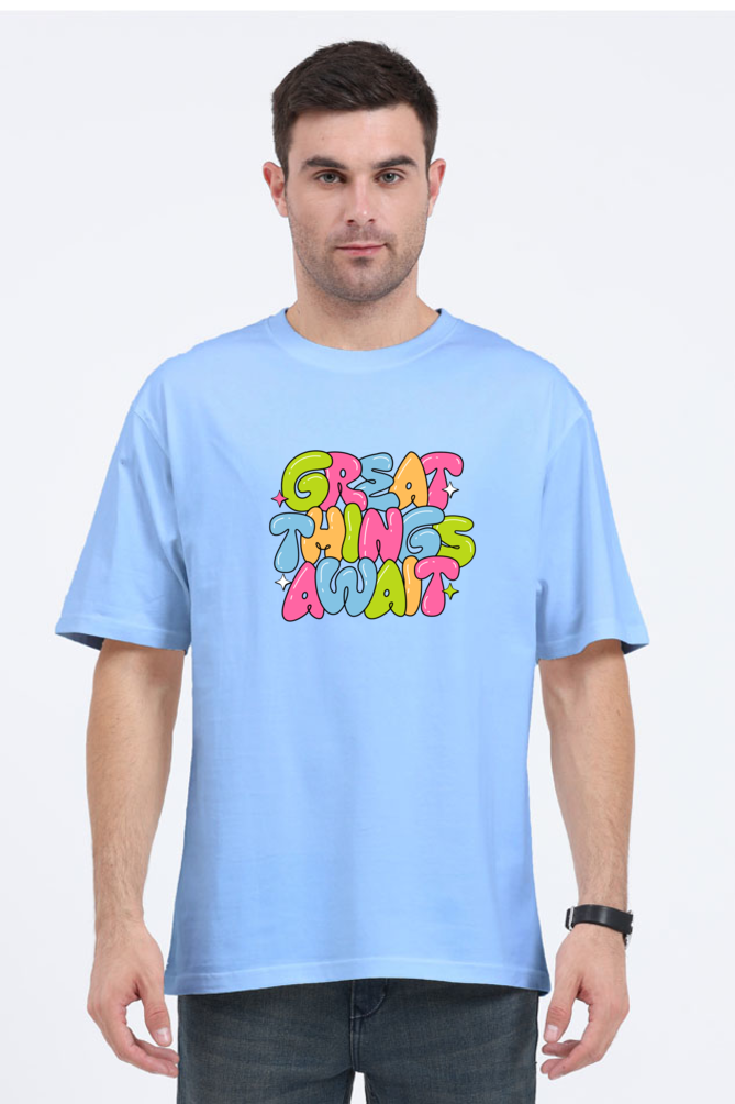 Great Things Await Graphic Printed Classic Oversized T-shirt for Men [240GSM]