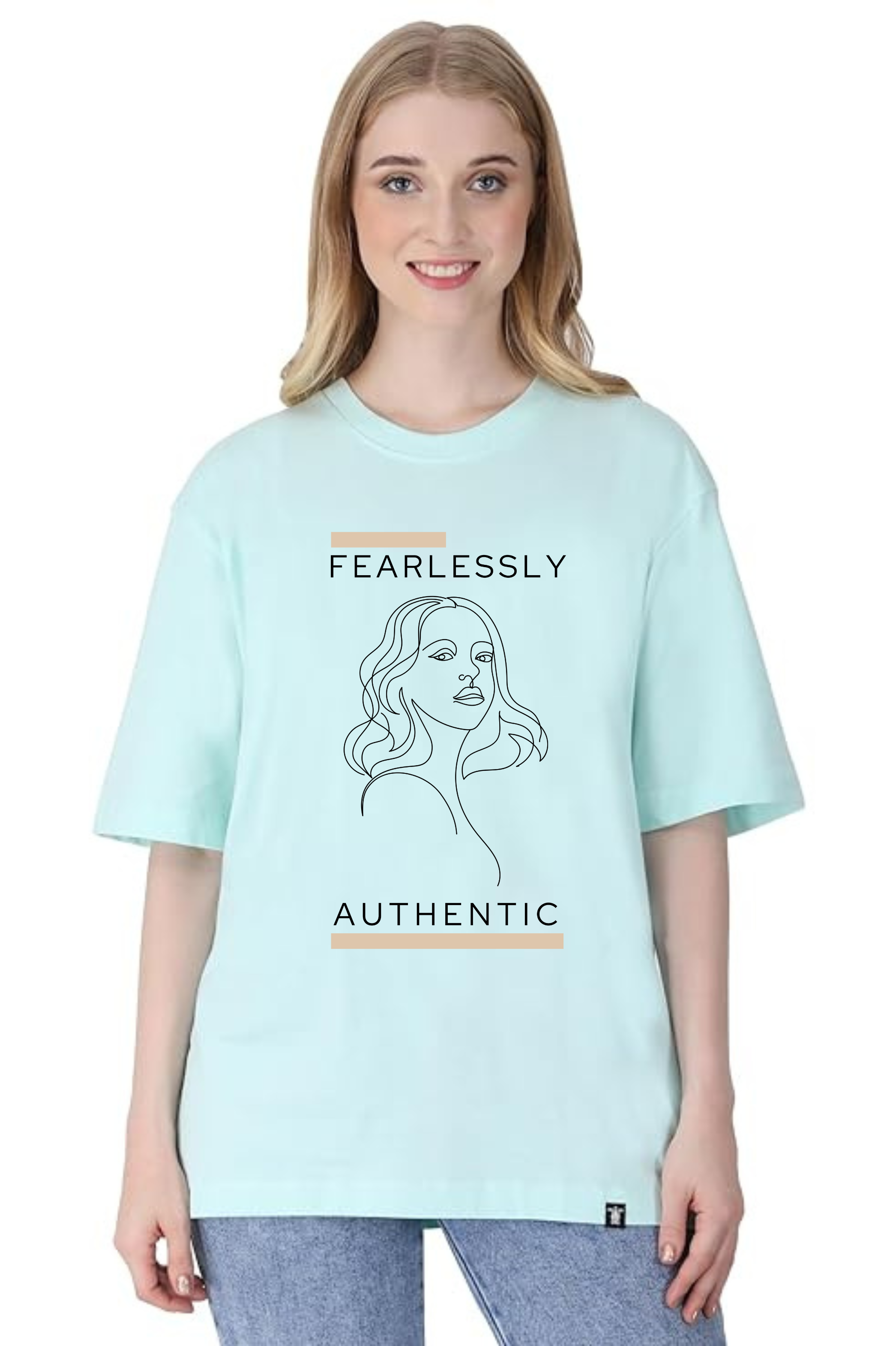 Fearlessly Authentic Graphic Classic Oversized T-shirt for Women [240 GSM]