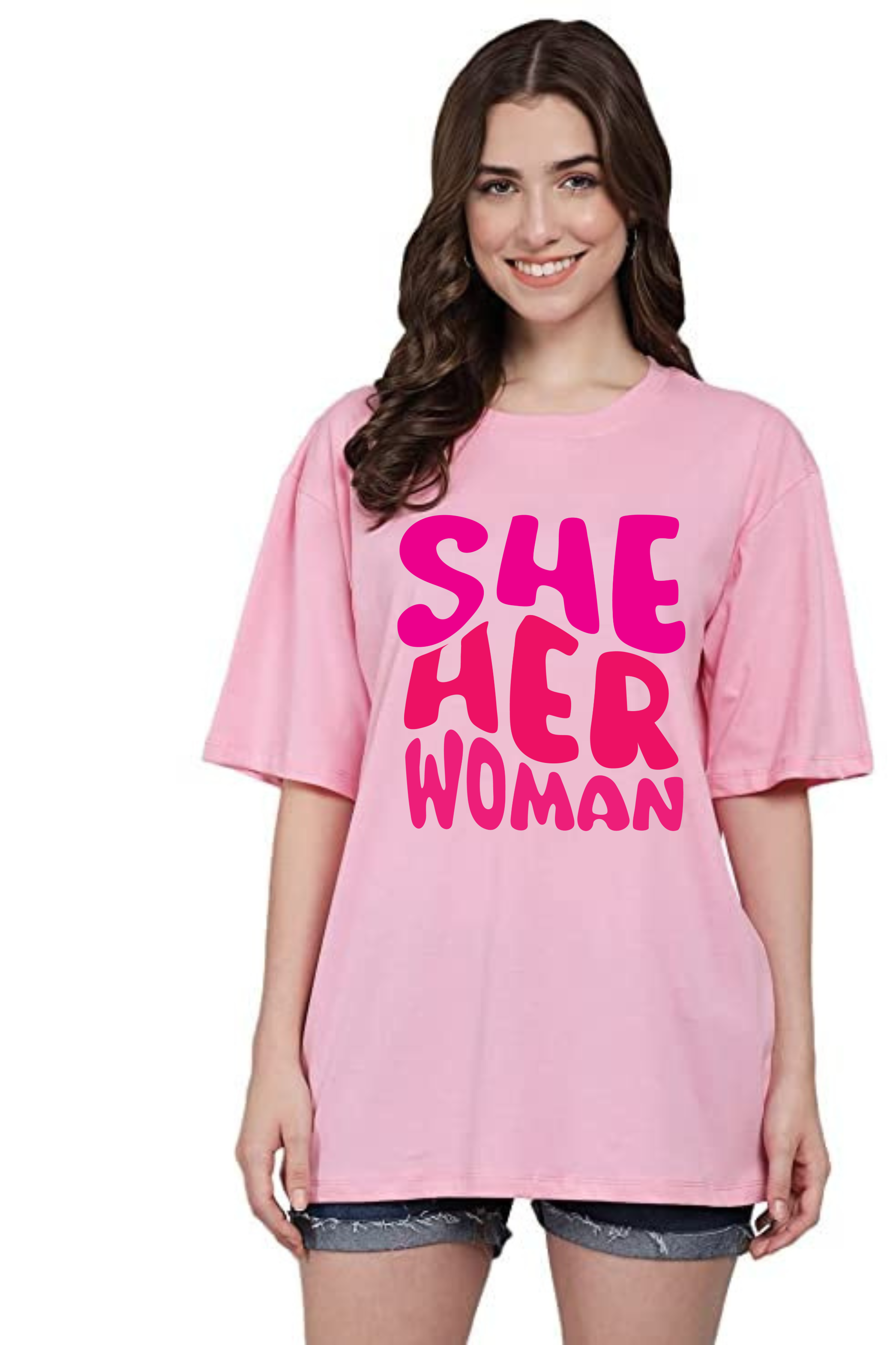 She Her Woman Graphic Classic Oversized T-shirt for Women [240 GSM]
