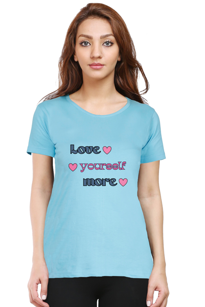 Love Yourself Printed T-shirt for Women