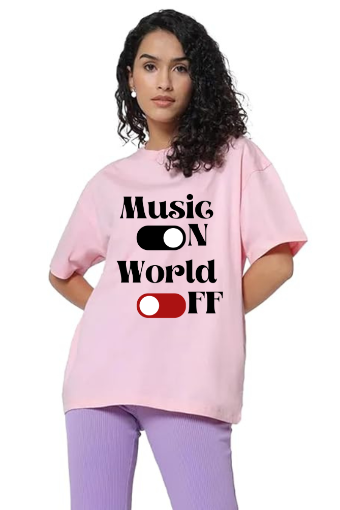 Music On World Off Graphic Printed Classic Oversized T-shirt for Women [240GSM]