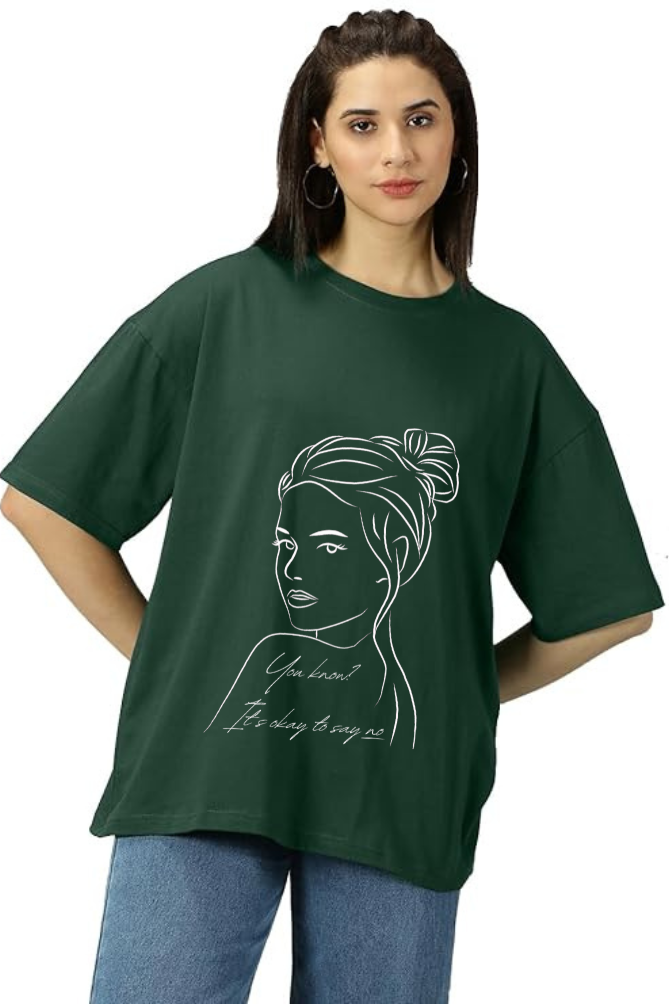 It's Okay To Say No Graphic Printed Oversized Classic T-shirt for Women[240GSM]